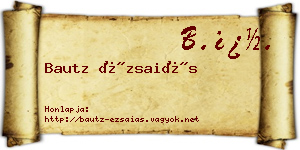 Bautz Ézsaiás névjegykártya